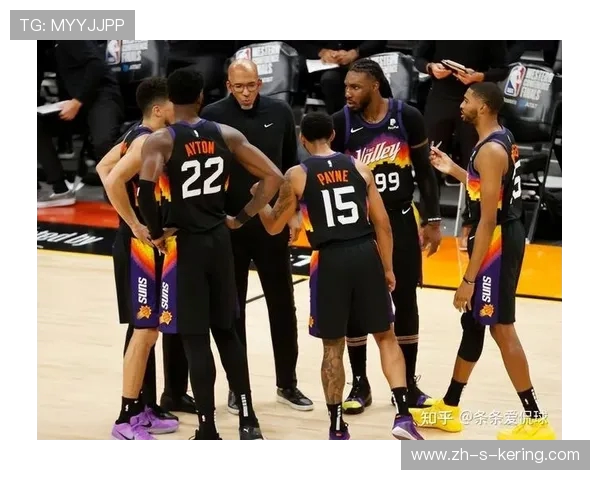 菲尼克斯太阳队重整旗鼓再度出发剑指新赛季总冠军荣耀征程